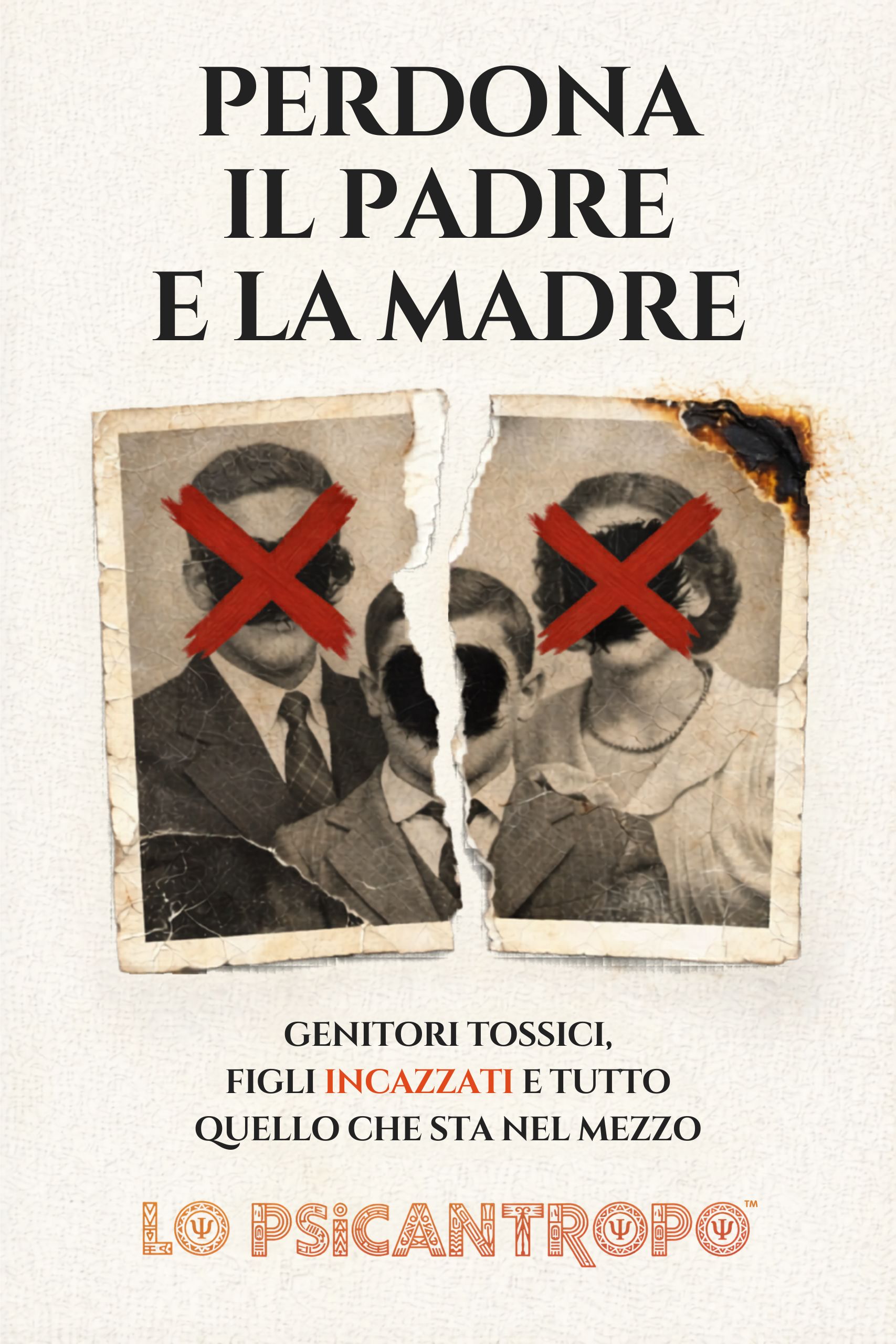 Perdona il Padre e la Madre